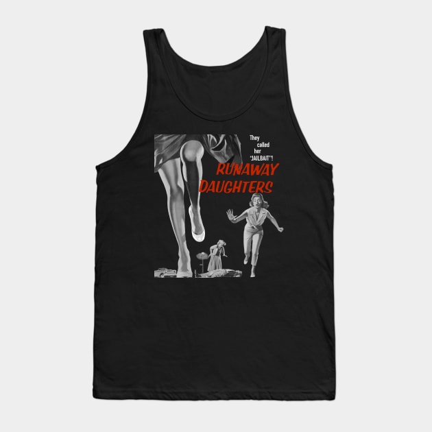 Runaway Daughters Tank Top by Pop Culture Entertainment